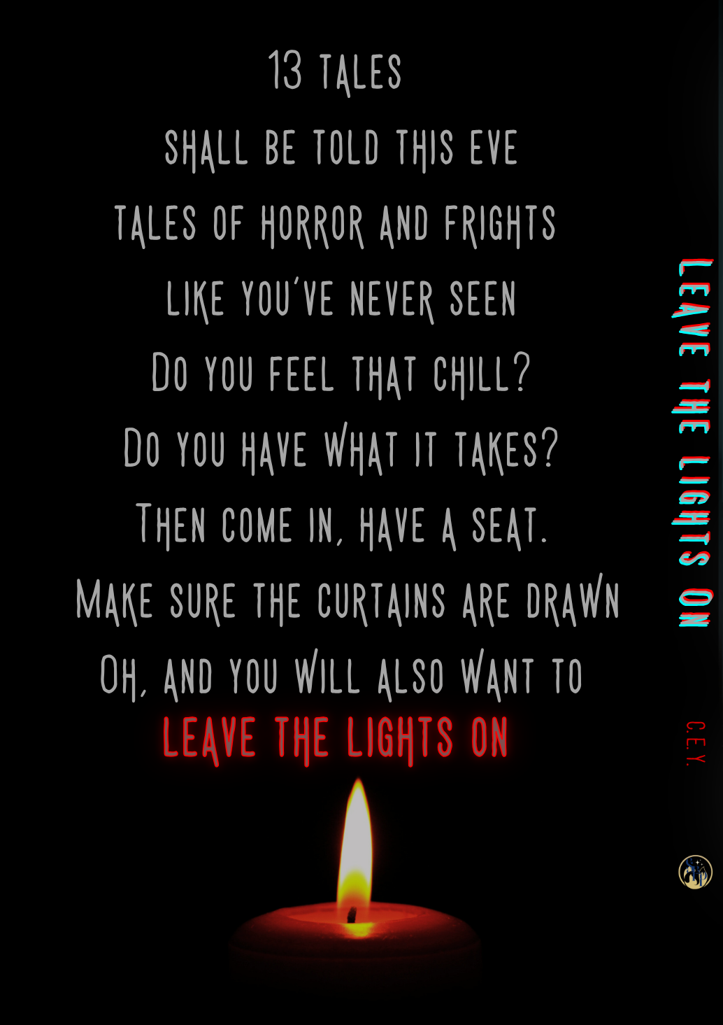 Leave the Lights On: An Anthology of Horror